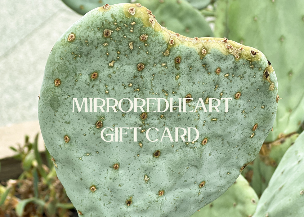 mirroredheart Gift Card